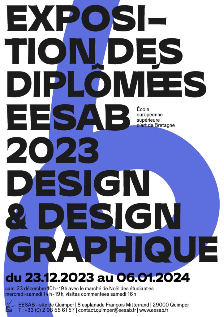 EXPOSITION DES DIPLOMÉ ·ES EESAB 2023 DESIGN ET DESIGN GRAPHIQUE